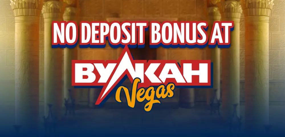 Bono sin Depósito en Vulkan Vegas Casino